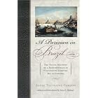 Click here to buy A Parisian in Brazil: The Travel Account of a Frenchwoman in Nineteenth-Century Rio de Janeiro (Latin American... by  June E. Hahner.
