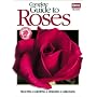Complete Guide to Roses