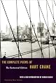 The Complete Poems of Hart Crane (Centennial Edition)
