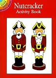 Cover of Nutcracker Activity Book by Victoria Fremont Cathy Beylon 0486404943