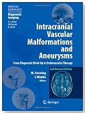 Intracranial Vascular Malformations and Aneurysms: From Diagnostic Work-Up to Endovascular Therapy (Medical Radiology / Diagnostic Imaging)