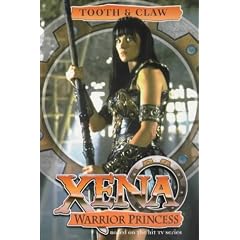 Xena: Warrior Princess: Tooth and Claw (Xena)
