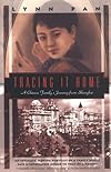 Tracing It Home: A Chinese Journey (Kodansha Globe)