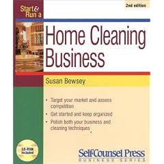 Start and Run a Home Cleaning Business (Start & Run a Business)