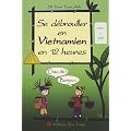 Se d�brouiller en vietnamien en 12 heures (1CD audio)