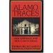 Alamo Traces: New Evidence and New Conclusions