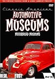 Classic American Automotive Museums: Motorhead Museums