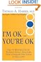 I'm Ok, You're Ok