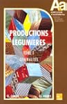 Productions l�gumi�res, tome 1. G�n�r...