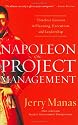 Napoleon on Project Management: Timeless Lessons in Planning, Execution, and Leadership