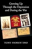 Growing Up Through the Depression and During the War