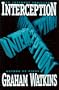 Interception: An Internet Thriller