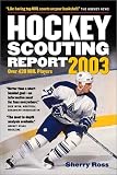 Hockey Scouting Report 2003