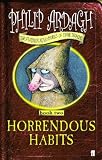 Horrendous Habits: bk. 2 (Further Adventures of Eddie Dickens)