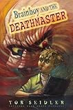 Brainboy and the DeathMaster (Laura Geringer Books (Paperback))