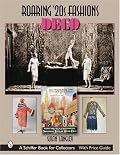 Roaring '20s Fashions: Deco (Schiffer Book for Collectors)