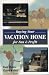 Book Buying Your Vacation Home for Fun & Profit