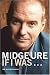 Midge Ure, If I Was...: The Autobiography