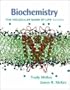 Biochemistry The Molecular Basis of Life