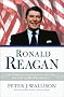 Ronald Reagan: The Power of Conviction and the Success of His Presidency Ronald Reagan: The Power of Conviction and the Success of His Presidency