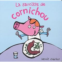 La saucisse de Cornichou