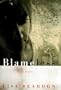 Blameless: A Novel