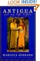 Antigua and My Life Before