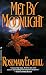 Books : Met By Moonlight