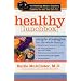 Healthy Lunchbox: The Working Mom's Guide to Keeping You and Your Kids Trim