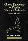 Clinical Kinesiology for Physical Therapist Assistants