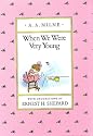 When We Were Very Young (Pooh Original Edition)