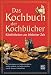 Bücher : Das Kochbuch der Kochbücher: Köstlichkeiten aus biblischer Zeit