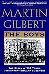 The Boys : The Untold Story of 732 Young Concentration Camp Survivors