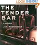 The Tender Bar: A Memoir
