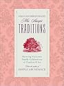 Sarah Ban Breathnach's Mrs. Sharp's Traditions: Reviving Victorian Family Celebrations Of Comfort & Joy