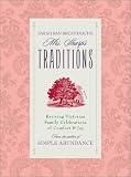 Sarah Ban Breathnach's Mrs. Sharp's Traditions: The Art of Domestic Bliss