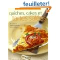 Quiches, cakes et tartes sal�es