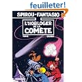 Spirou et Fantasio, tome 36 : L'Horloger de la com�te