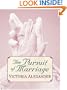 The Pursuit of Marriage