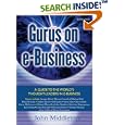 Gurus on E-Business (Gurus on... S.) by  John Middleton