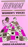 Technology and Women's Voices: Keeping in Touch