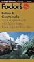 Belize & Guatemala: The Complete Guide with Maya Ruins, River Trips and Dive Sites (Fodor's Belize & Guatemala)