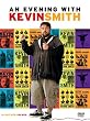 An Evening with Kevin Smith