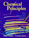 Chemical Principles, w. CD-ROM: The Quest for Insight