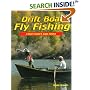 Drift Boat Fly Fishing: A River Guide's Sage Advice