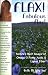 Flax! Fabulous Flax: Nature's Best Source of Omega-3 Fatty Acids and Lignan Fiber! (Health Learning Handbook)