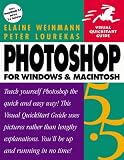 Photoshop 5.5 for Windows & Macintosh, Second Edition (Visual QuickStart Guide)