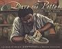 Dave the Potter: Artist, Poet, Slave