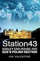 Station 43: Audley End House and SOE's Polish Section