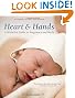 Heart and Hands, Fifth Edition: A Midwife's Guide to Pregnancy and Birth